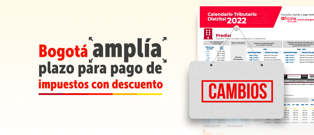 Pieza gráfica de la Secretaría de Hacienda donde se muestra un texto que dice: "Bogotá amplía plazo para pago de impuestos con descuento"