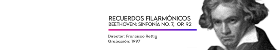 Los Recuerdos Filarmónicos del programa de televisión ‘Música para todos’: 1997 - Sinfonía n.º 7 - Ludwig van Beethoven